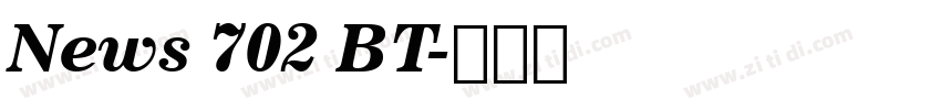 News 702 BT字体转换
